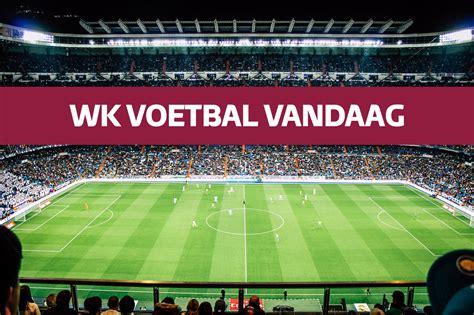 voetbal vanavond live op pc